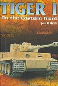 cover of the book Tiger I on the Eastern front