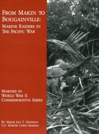 cover of the book From Makin to Bougainville : Marine raiders in the Pacific War