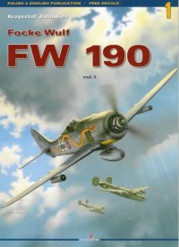 cover of the book Focke Wulf FW 190. Vol. 1