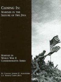 cover of the book Closing in : Marines in the seizure of Iwo Jima