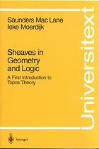 cover of the book Sheaves in geometry and logic : a first introduction to topos theory