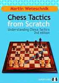 cover of the book Chess tactics from scratch : understanding chess tactics