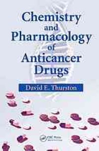 cover of the book Chemistry and pharmacology of anticancer drugs