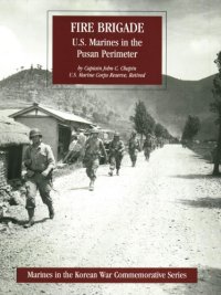 cover of the book Fire brigade : U.S. Marines in the Pusan Perimeter