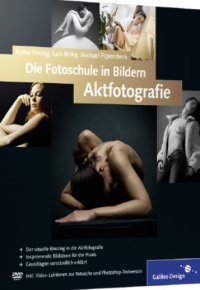 cover of the book Die Fotoschule in Bildern - Aktfotografie