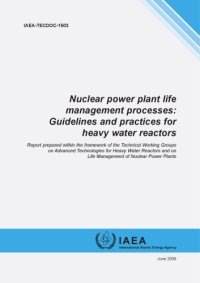 cover of the book Nuclear power plant life management processes : guidelines and practices for heavy water reactors