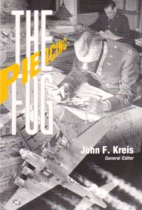 cover of the book Piercing the fog : intelligence and Army Air Forces operations in World War II