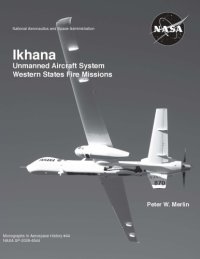 cover of the book Ikhana Unmanned Aircraft System : Western States fire missions