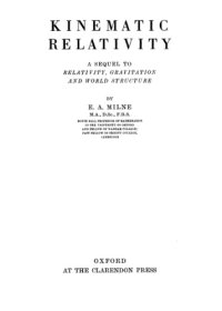 cover of the book Kinematic relativity; a sequel to Relativity, gravitation and world structure