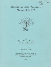 cover of the book Herringbone cloak-GI dagger, marines of the OSS