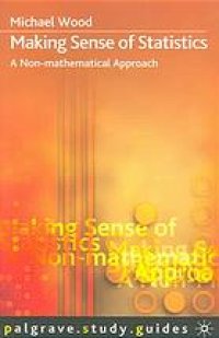 cover of the book Making sense of statistics : a non-mathematical approach