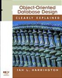 cover of the book Object-oriented database design clearly explained