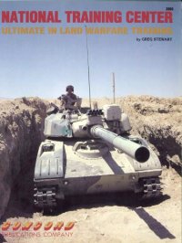 cover of the book National Training Center : ultimate in land warfare training