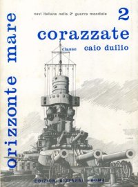 cover of the book Corazzate classe Caio Duilio