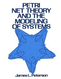 cover of the book Petri net theory and the modeling of systems