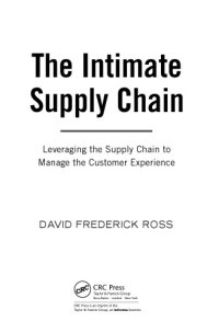 cover of the book The intimate supply chain : leveraging the supply chain to manage the customer experience