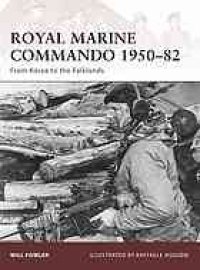 cover of the book Royal Marine Commando 1950-82 : from Korea to the Falklands