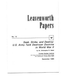 cover of the book Seek, strike, and destroy : U.S. Army tank destroyer doctrine in World War II