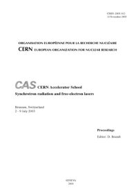 cover of the book CAS, CERN Accelerator School : synchrotron radiation and free electron lasers : proceedings, President Hotel, Grenoble, France, 22-27 April 1996