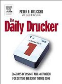 cover of the book The daily Drucker : 366 days of insight and motivation for getting the right things done