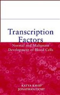 cover of the book Transcription factors : normal and malignant development of blood cells