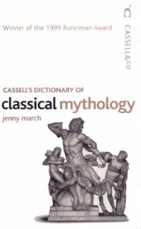 cover of the book Cassell dictionary of classical mythology