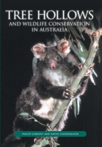 cover of the book Tree hollows and wildlife conservation in Australia