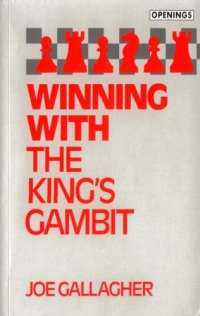 cover of the book Winning with the king's gambit