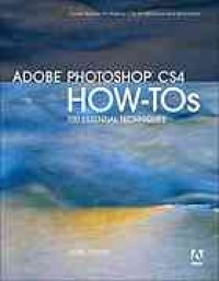 cover of the book Adobe Photoshop CS4 how-tos : 100 essential techniques