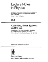 cover of the book Cool stars, stellar systems, and the sun : proceedings of the Fourth Cambridge Workshop on Cool Stars Stellar Systems, and the Sun, held in Santa Fe, New Mexico, October 16-18, 1985