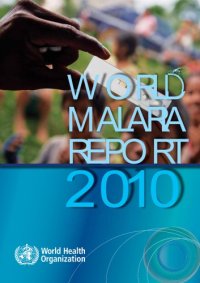 cover of the book World malaria report 2010