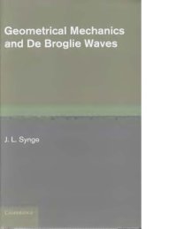 cover of the book Geometrical mechanics and de Broglie waves