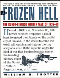 cover of the book A frozen hell : the Russo-Finnish winter war of 1939-1940