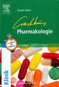 cover of the book Crashkurs Pharmakologie : Repetitorium mit Einarbeitung der wichtigsten Prüfungsfakten