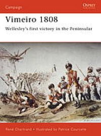 cover of the book Vimeiro 1808 : Wellesley's first victory in the Peninsular