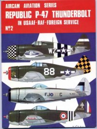 cover of the book Republic P-47 Thunderbolt in U.S.A.A.F., R.A.F., foreign service