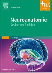 cover of the book Neuroanatomie : Struktur und Funktion ; [Online-Zugang + interaktive Extras]