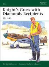 cover of the book Knight's Cross with Diamonds recipients, 1941-45