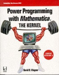 cover of the book Power Programming With Mathematica: The Kernel, with code