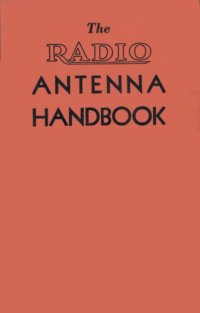 cover of the book The Radio antenna handbook