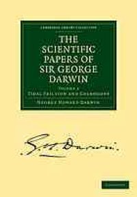 cover of the book The Scientific Papers of Sir G. Darwin [V. 3 - Figs of Equilib... ]