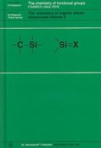 cover of the book The Chemistry of Organic Silicon Compounds [Parts 1, 2]