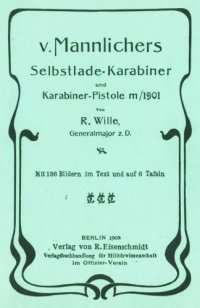 cover of the book V. Mannlichers Selbstlade-Karabiner und Karabiner-Pistole m/1901