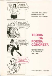 cover of the book Teoria da Poesia Concreta - Textos críticos e manifestos (1950-1960)