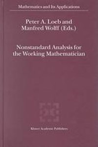 cover of the book Nonstandard analysis for the working mathematician