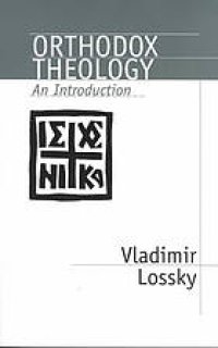 cover of the book Orthodox theology : an introduction