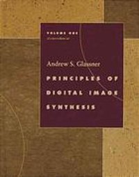 cover of the book Principles of digital image synthesis 2