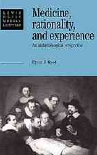 cover of the book Medicine, rationality, and experience : an anthropological perspective