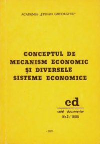 cover of the book Conceptul de mecanism economic si diversele sisteme economice