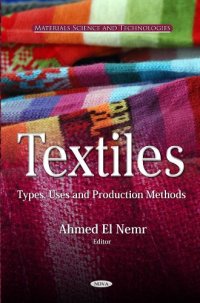 cover of the book Textiles: Types, Uses and Production Methods